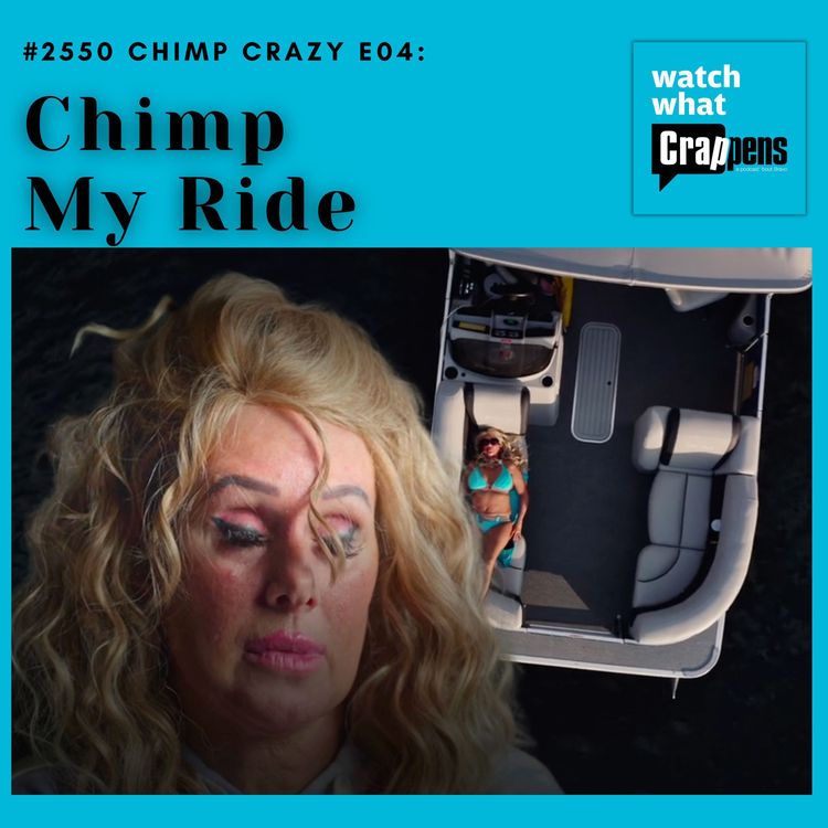 cover art for #2550 Chimp Crazy E04: Chimp My Ride