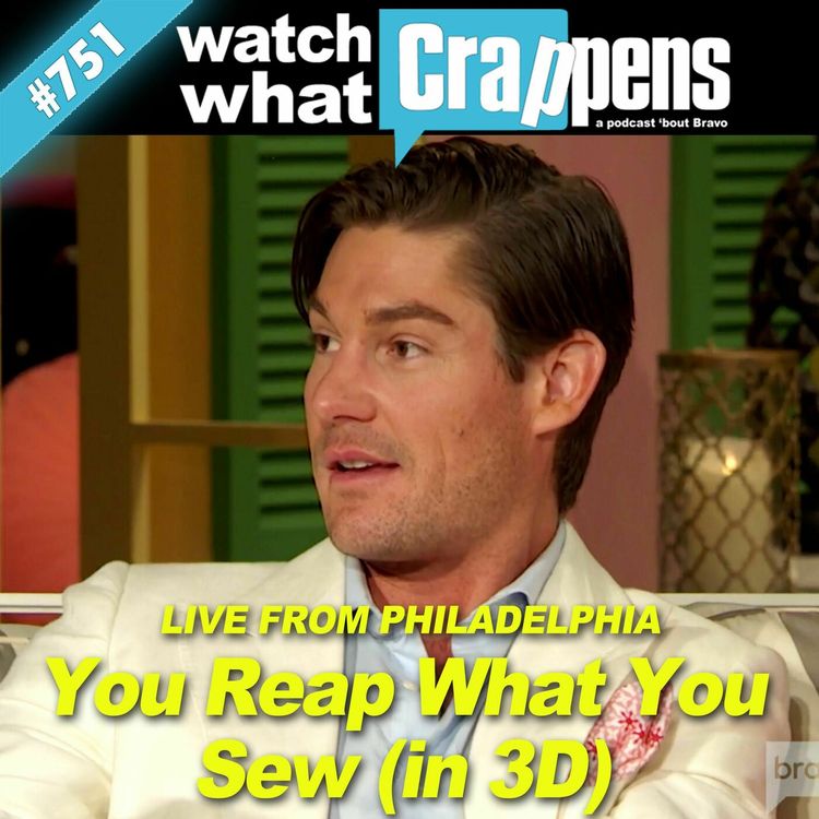 cover art for SouthernCharm: You Reap What You Sew (in 3D!) - Live from Philadelphia