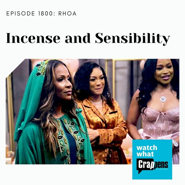 cover art for RHOA: Incense and Sensibility