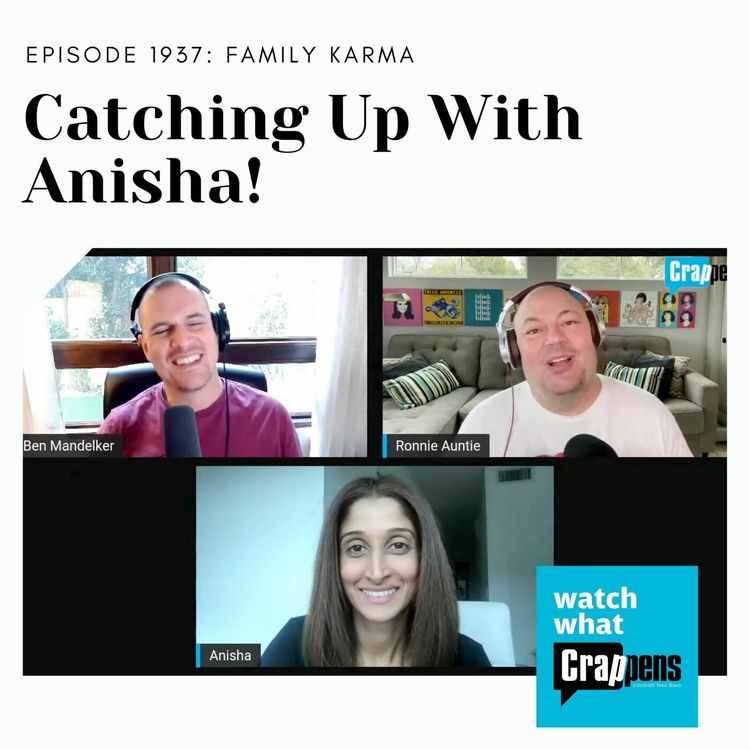 cover art for Family Karma: Catching Up with Anisha!