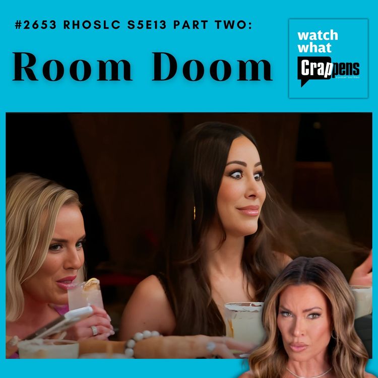 cover art for #2653 RHOSLCS5E13 Part Two:  Room Doom