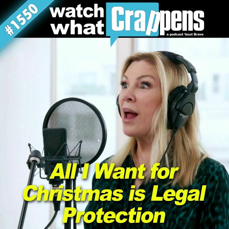 cover art for RHONY: All I Want For Christmas Is Legal Protection