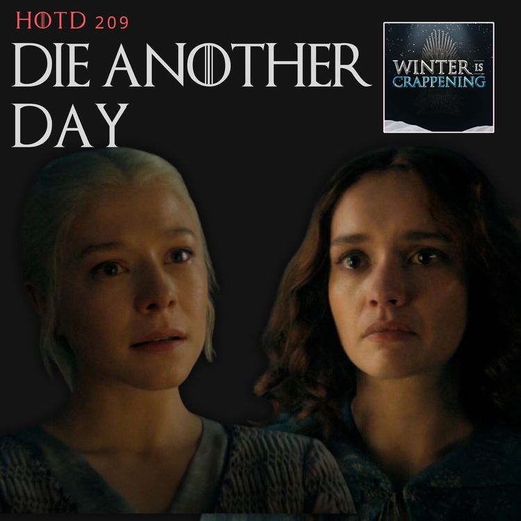 cover art for HOTD #209: Die Another Day