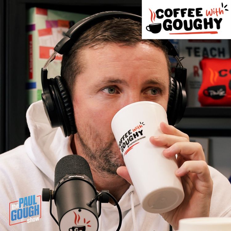 cover art for EP762☕"My Therapist Asked What's My Plan If She Leaves? ...Is She Leaving?" [Coffee with Goughy]