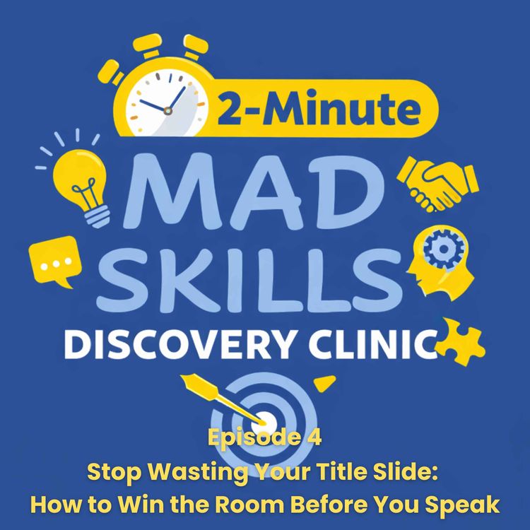 cover art for Stop Wasting Your Title Slide: How to Win the Room Before You Speak