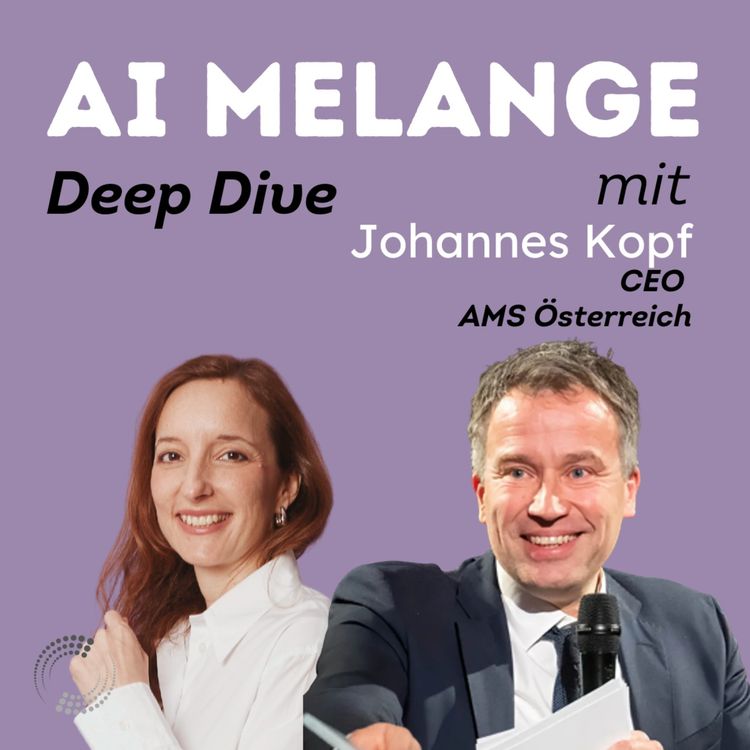 cover art for AI Melange mit Johannes Kopf, CEO bei AMS Österreich