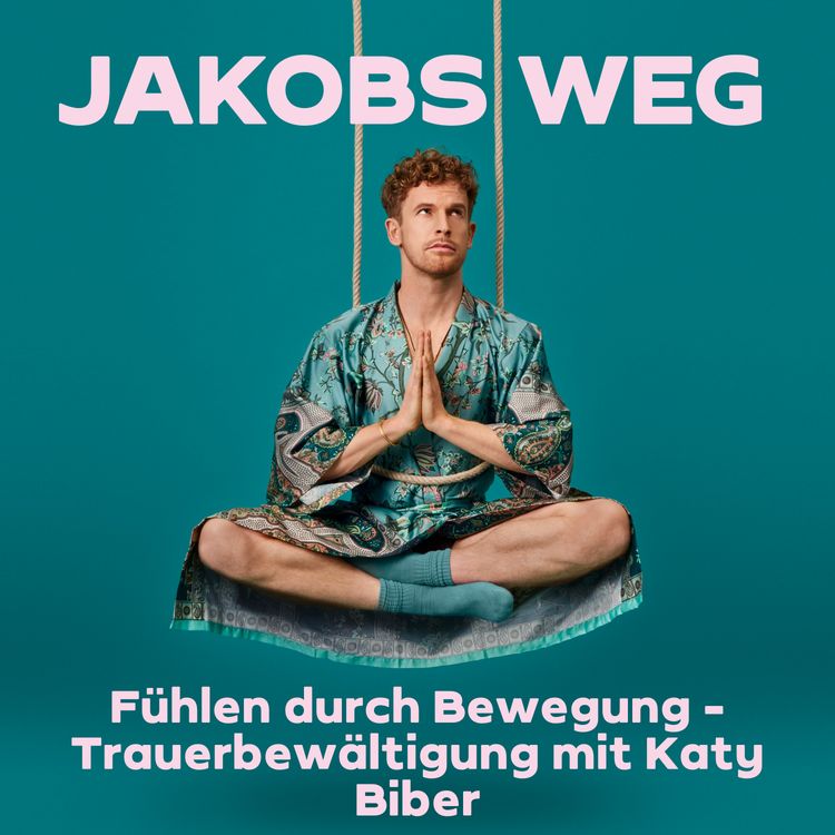 cover art for Fühlen durch Bewegung - Trauerbewältigung mit Katy Biber