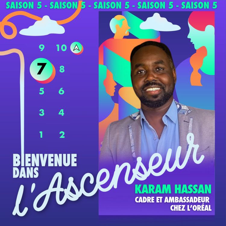 cover art for [S5 TEMOIGNAGE 7] Réfugié du Soudan à cadre chez L’Oréal : l’ascenseur social contre l’impossible