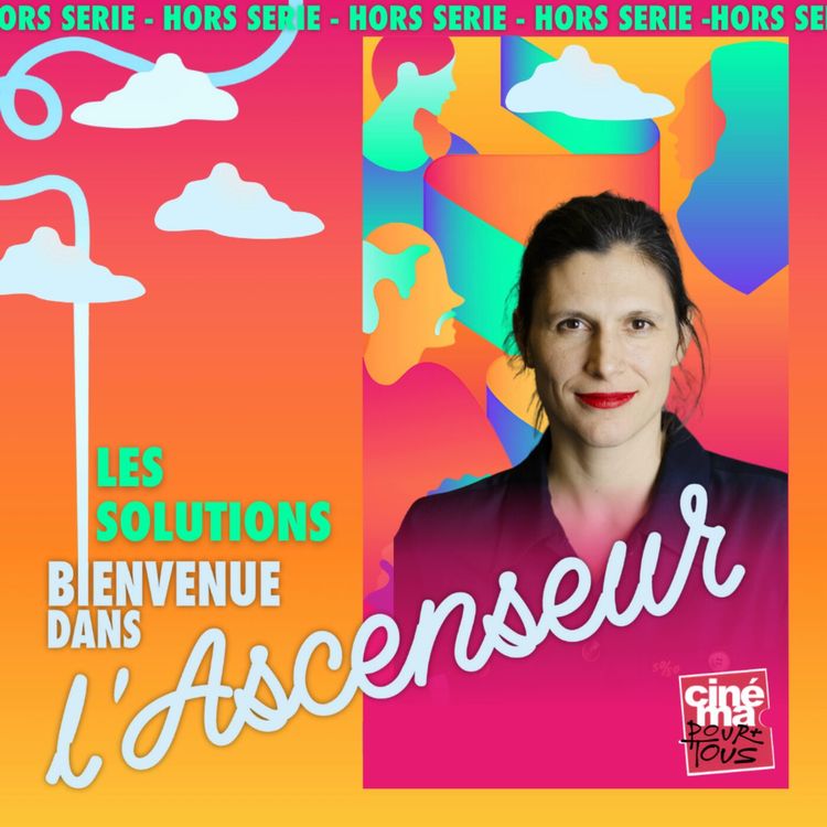 cover art for [SOLUTION] - Découvre des films canons avec Cinéma Pour Tous