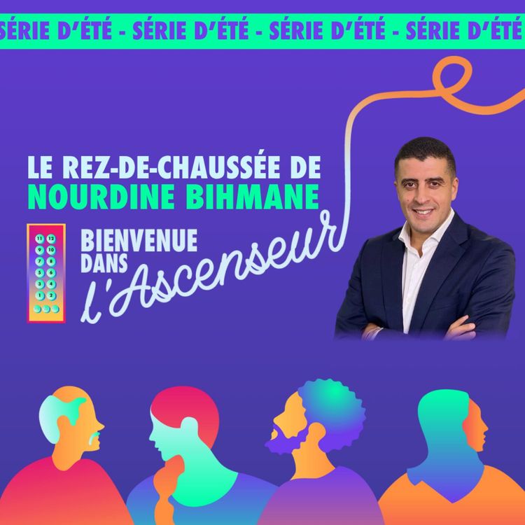 cover art for [REZ-DE-CHAUSSEE] - S1 E2 - Nourdine Bihmane
