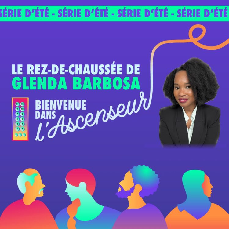 cover art for [REZ-DE-CHAUSSEE] - S1 E3 - Glenda Barbosa