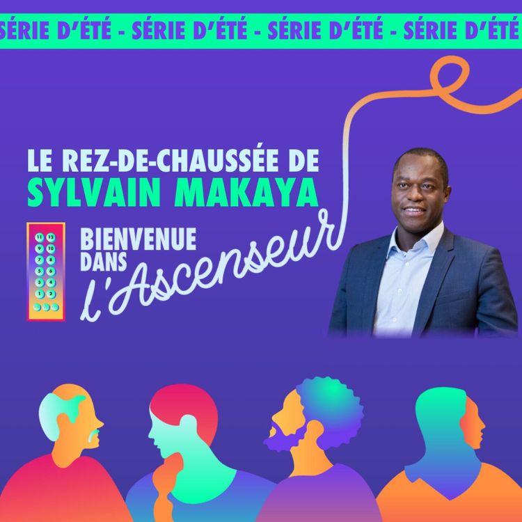 cover art for [REZ-DE-CHAUSSEE] - S1 10 - Sylvain Makaya