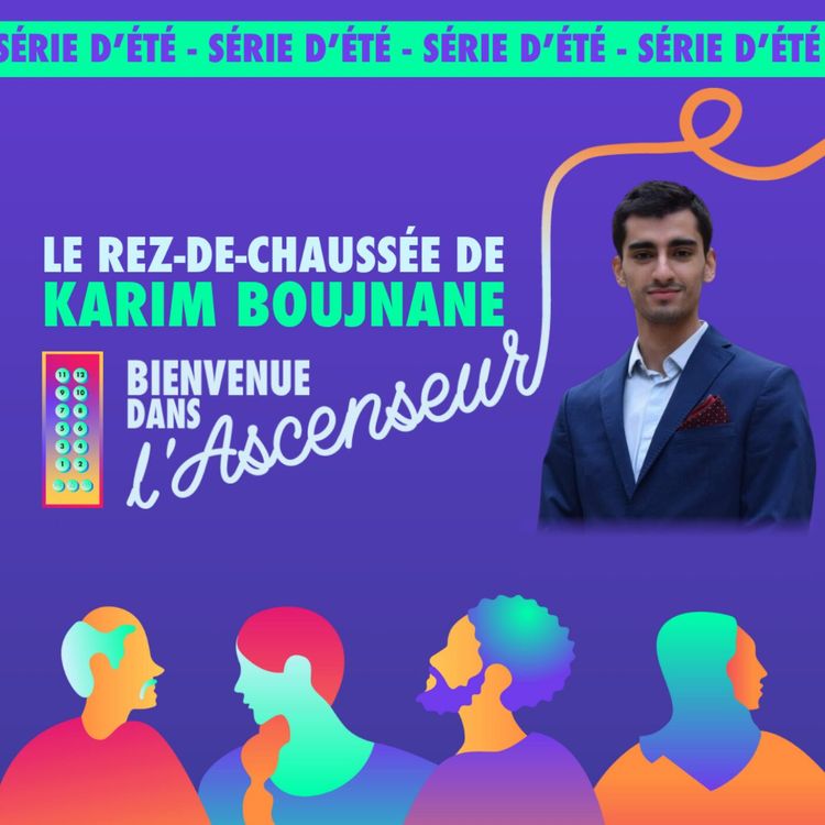 cover art for [REZ-DE-CHAUSSEE] - S2 E8 - Karim Boujnane