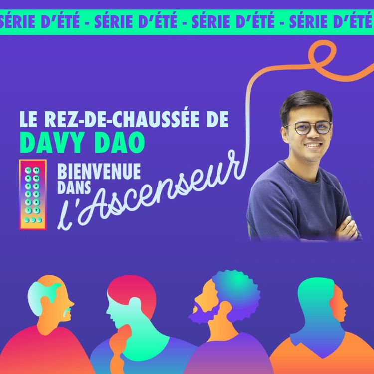 cover art for [REZ-DE-CHAUSSEE] - S1 E4 - Davy Dao
