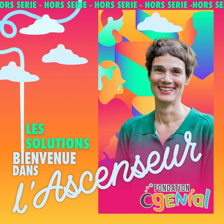 cover art for [SOLUTION] - Cgénial : quand la science rouvre les horizons des jeunes