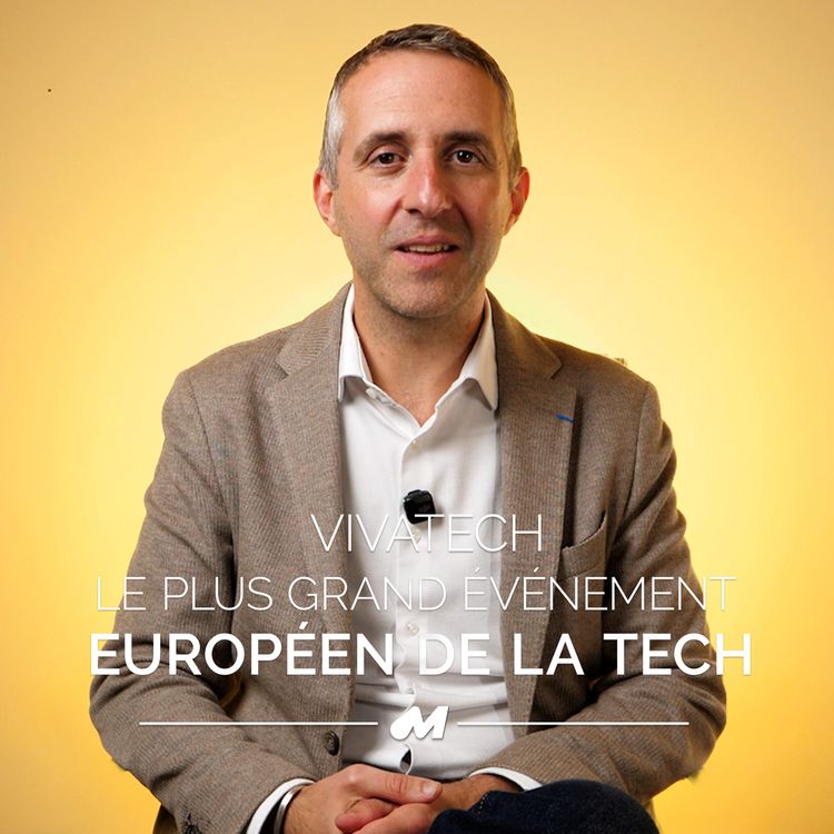 cover art for VivaTech : le plus grand événement européen de la tech