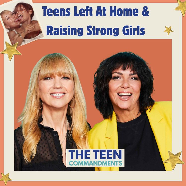 cover art for Teens Left At Home & Raising Strong Girls