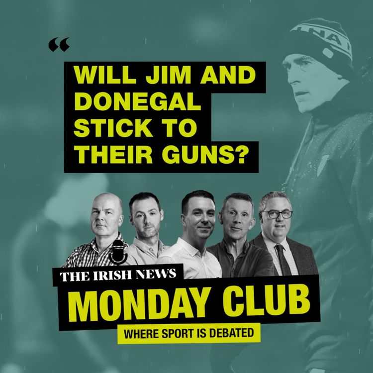 cover art for Will Jim McGuinness and Donegal stick to their guns, and what next for Casement Park?