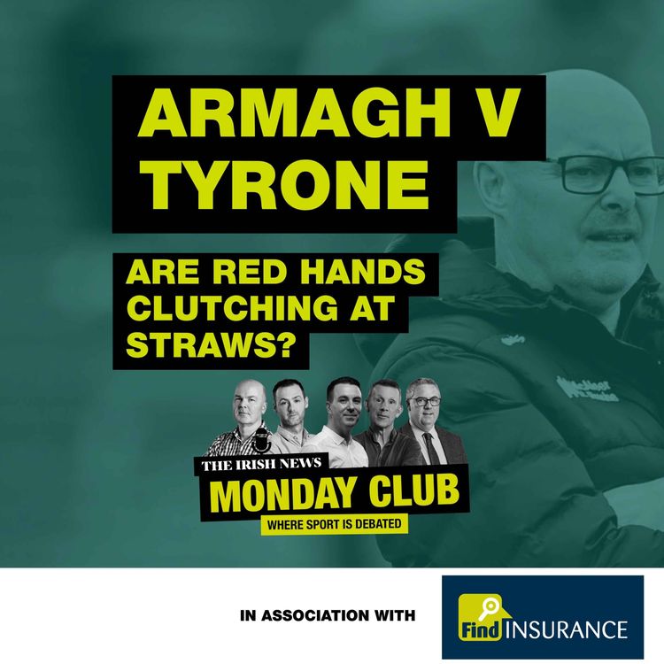 cover art for Armagh v Tyrone: Are Red Hands clutching at straws?