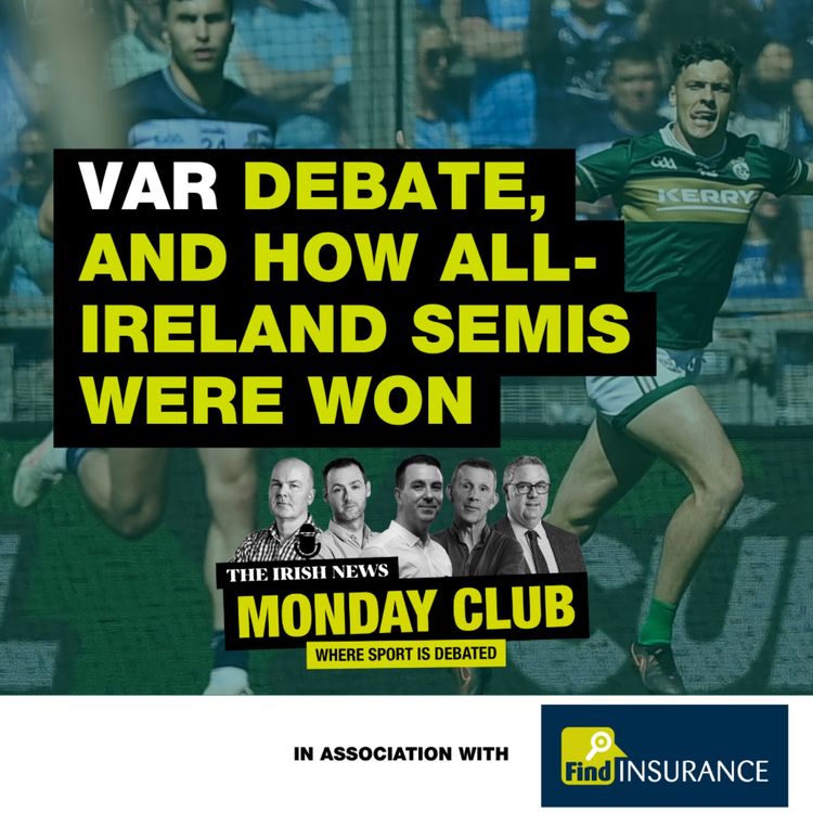 cover art for The VAR debate, and how the All-Ireland Championship semi-finals were won by Kerry and Mayo