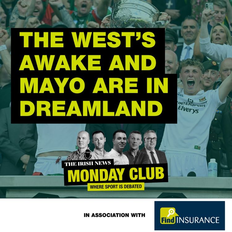 cover art for The West’s awake and Mayo are in dreamland after All-Ireland SFC final win over Kerry