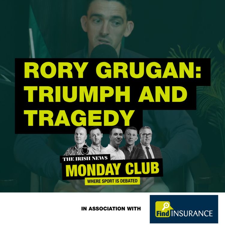 cover art for Armagh All-Ireland winner Rory Grugan: Triumph and tragedy