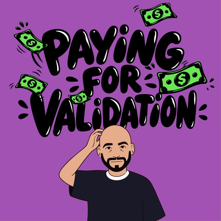 cover art for Paying for Validation : The Only Fans Dilemna 