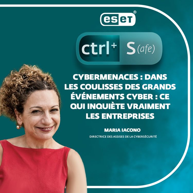 cover art for  Dans les coulisses des grands événements cyber : ce qui inquiète vraiment les entreprises