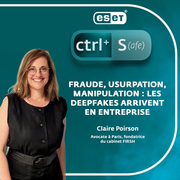 cover art for Fraude, usurpation, manipulation : les deepfakes arrivent en entreprise