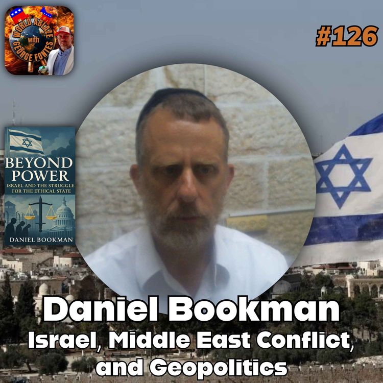 cover art for Daniel Bookman - Israel, Middle East Conflict, and Geopolitics
