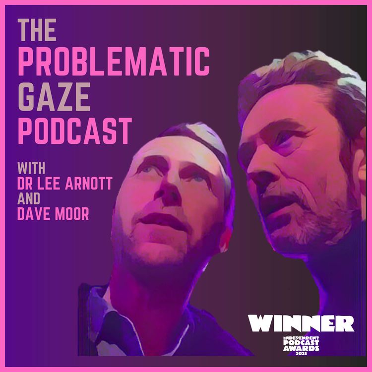 cover art for THE PROBLEMATIC GAZETTE: Our Dave shops 'till he drops and Dr Lee loses his spark!