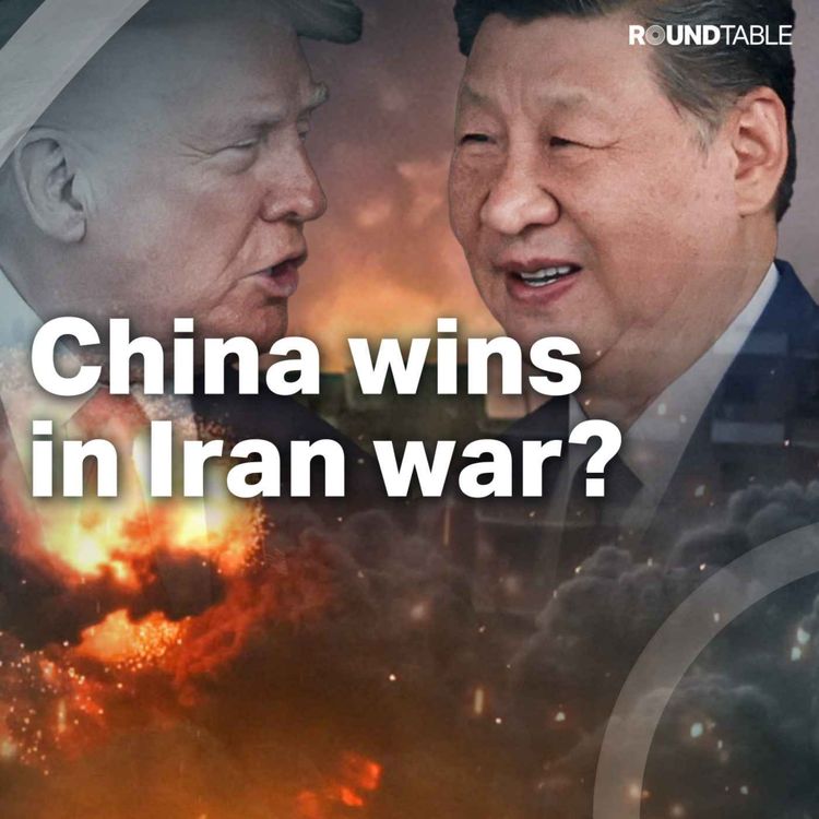 cover art for Could China be the real winner of the US-Israeli war on Iran?