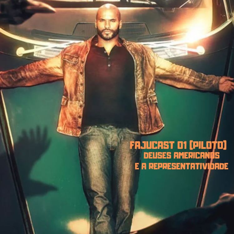 cover art for (T01E01) Deuses Americanos e a Representatividade