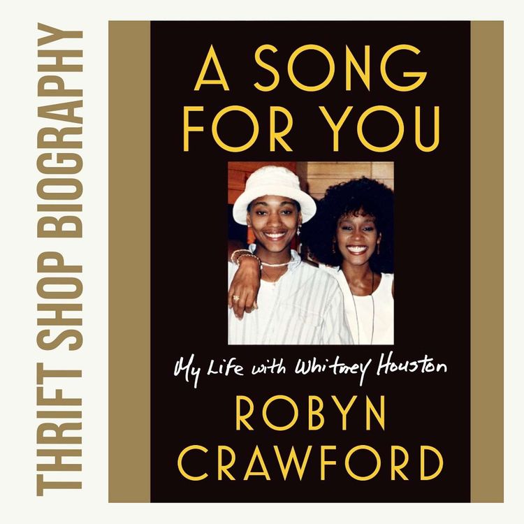 cover art for Whitney Houston by her Greatest Love of All, Robyn Crawford
