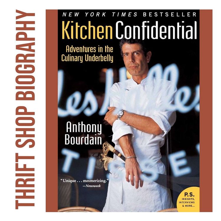 cover art for Anthony Bourdain - Kitchen Confidential