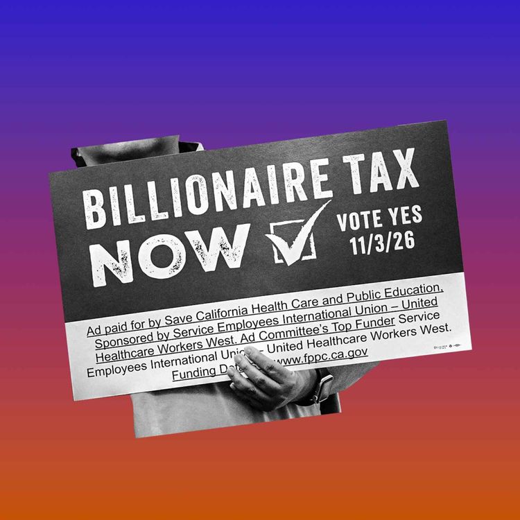 cover art for The “Shakedown Artist” Behind CA’s Billionaire Tax