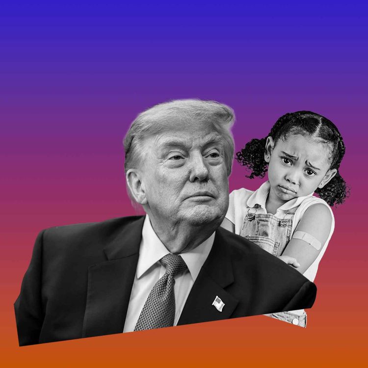 cover art for Trump Cares About Vaccines. Uh-Oh.