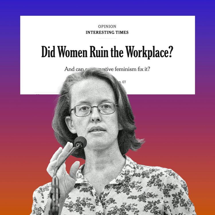 cover art for No, Women Didn't Ruin the Workplace