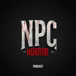 cover art for NPC Horror Podcast