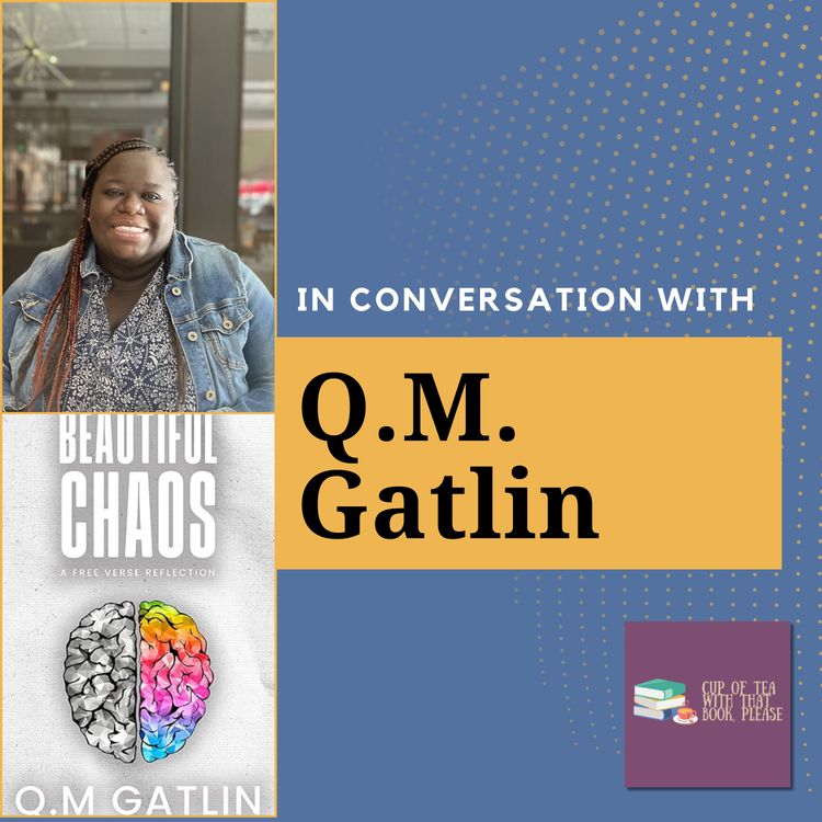 cover art for In Conversation with Q.M. Gatlin