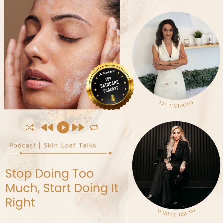 cover art for Stop Doing Too Much. Start Doing It Right. ft. Marlee Bruno, PA-C
