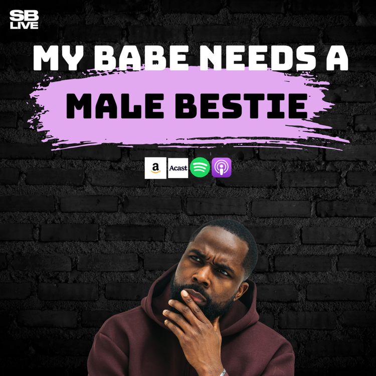 cover art for MY BABE NEEDS A MALE BESTIE