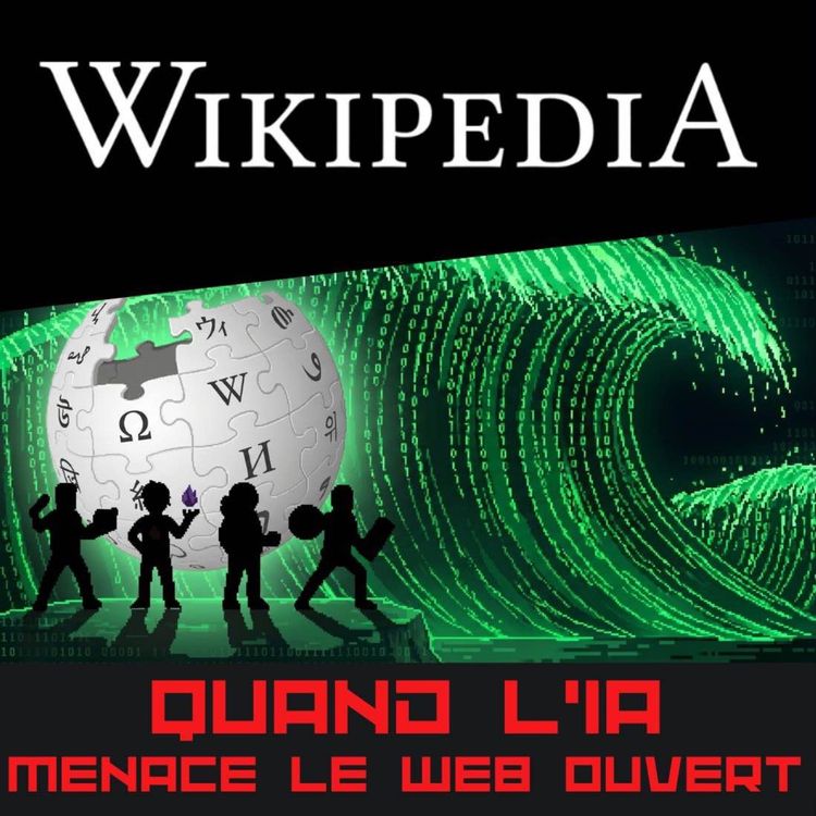 cover art for L’IA menace le Wikipedia qu'on connaît.