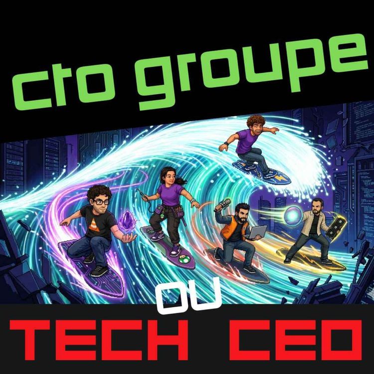cover art for Le rôle d’un Global CTO dans un grand groupe ?