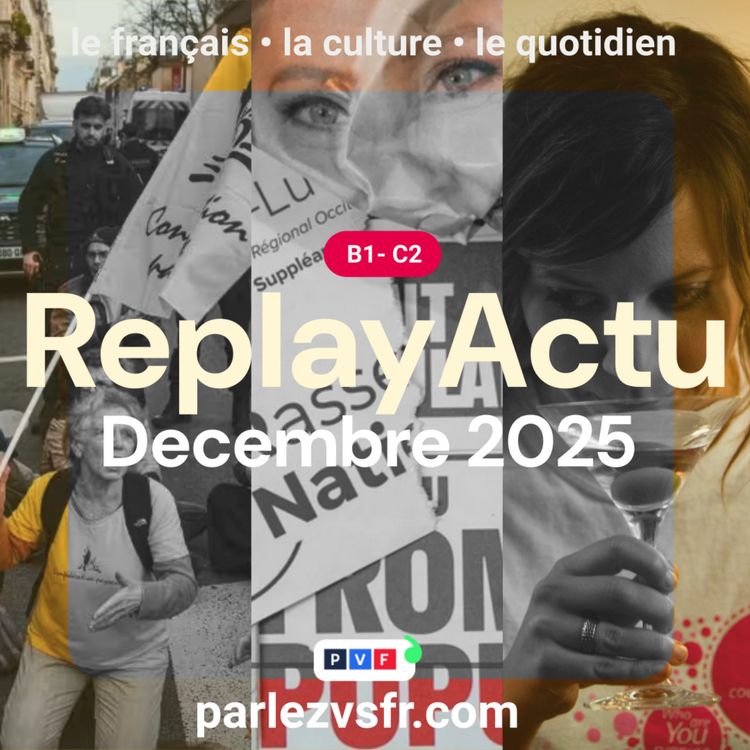 cover art for Replay de l'Actualité française du mois de décembre 2025