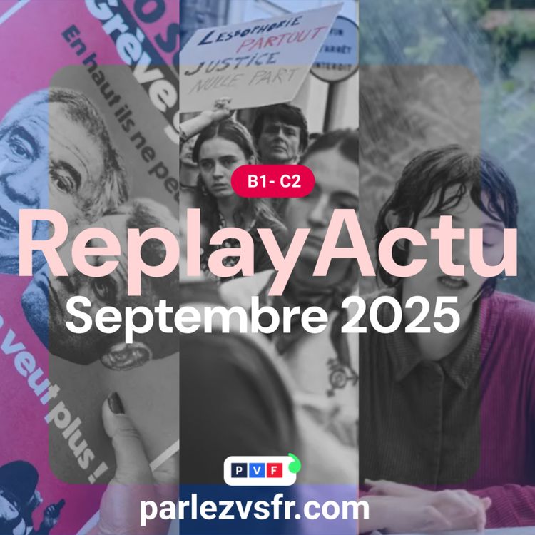 cover art for Replay Actu 🇫🇷 comprendre l'actualité française de Septembre