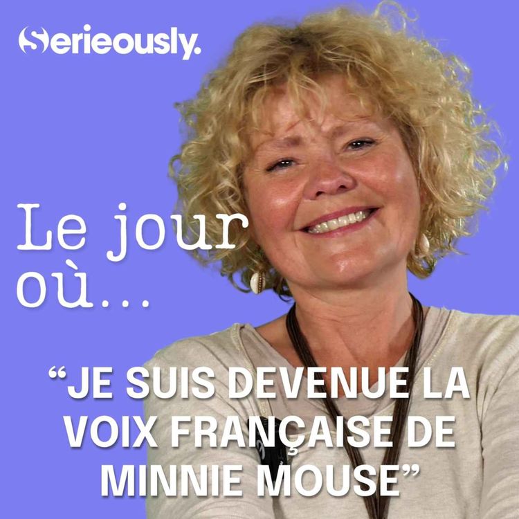 cover art for Le jour où je suis devenue la voix de Minnie Mouse