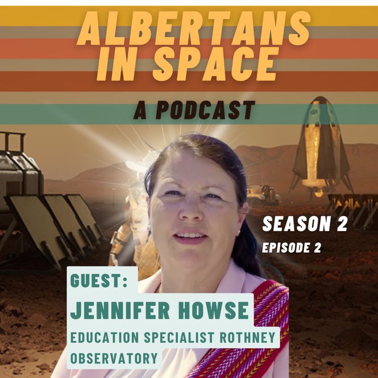 cover art for Roadtrip to Rothney - Jennifer Howse, Rothney Observatory - Ep02S02 - Albertans In Space