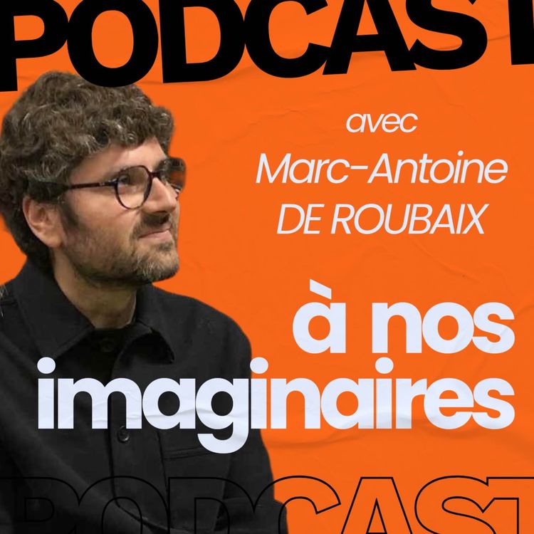 cover art for L'émission avec Marc-Antoine De Roubaix