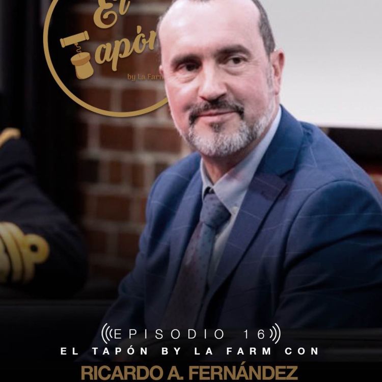cover art for EP16 – El Tapón con Ricardo A. Fernández. EL DIVULGADOR QUE NUNCA OLVIDA. 